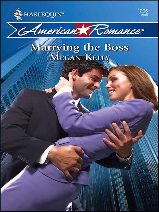 Title details for Marrying the Boss by Megan Kelly - Available
